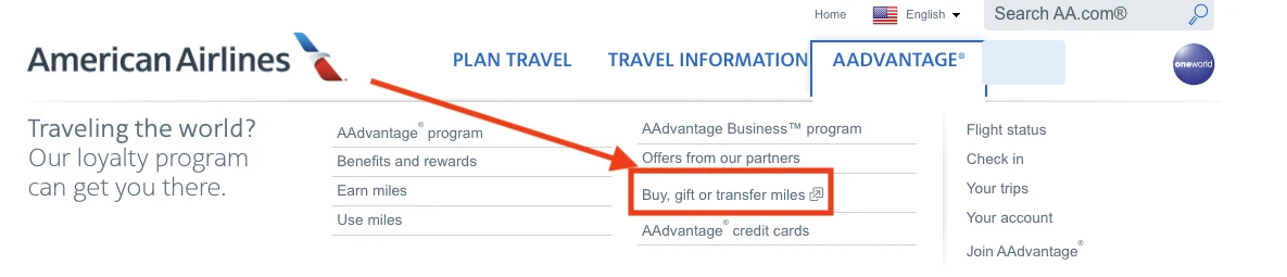 Use the transfer tab in your AAdvantage account to transfer American Airlines miles.